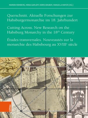 cover image of Querschnitt. Aktuelle Forschungen zur Habsburgermonarchie im 18. Jahrhundert